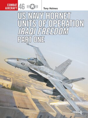 cover image of US Navy Hornet Units of Operation Iraqi Freedom (Part One)